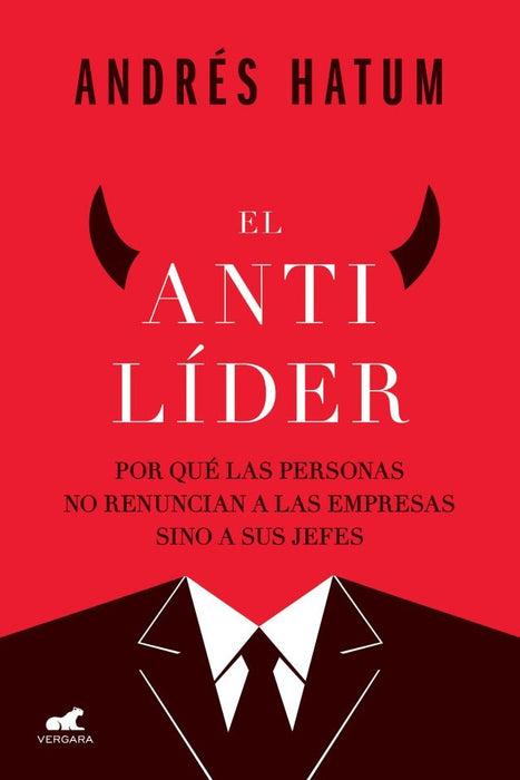 EL ANTILIDER.. | Andrés Hatum