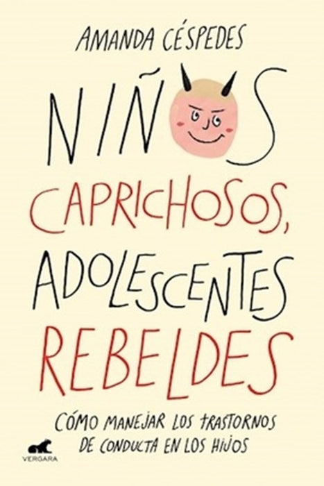 NIÑOS CAPRICHOSOS, ADOLESCENTES REBELDES* | Amanda  Céspedes