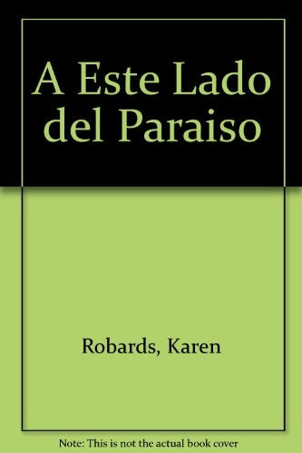 A ESTELADO DEL PARAISO | Karen Robards