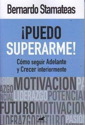 ¡PUEDO SUPERARME!. | Bernando Stamateas