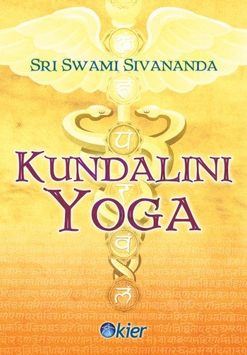 KUNDALINI YOGA | Sri Swami  Sivananda