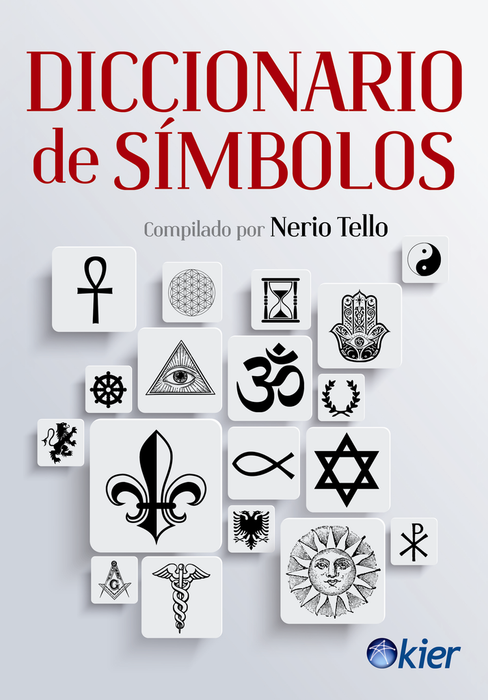 DICCIONARIO DE SIMBOLOS.. | Nerio Tello