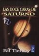 LAS DOCE CARAS DE SATURNO | BIL TIERNEY