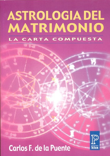 ASTROLOGÍA DEL MATRIMONIO, LA CARTA COMPUESTA.. | CARLOS  DE LA PUENTE