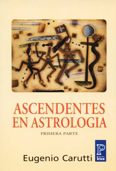 Ascendentes en astrología | Eugenio Carutti