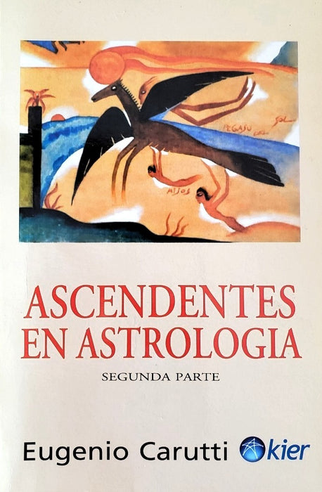 Ascendentes en astrología | Eugenio Carutti