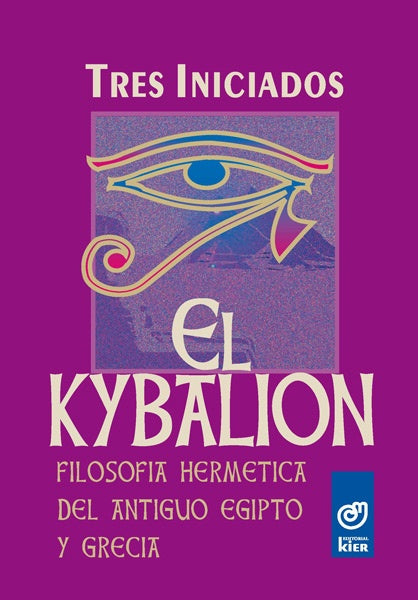 EL KYBALION.. | TRES INICIADOS