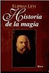 HISTORIA DE LA MAGIA*.. | Eliphas Levi