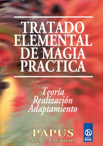 TRATADO ELEMENTAL DE MAGIA PRACTICA