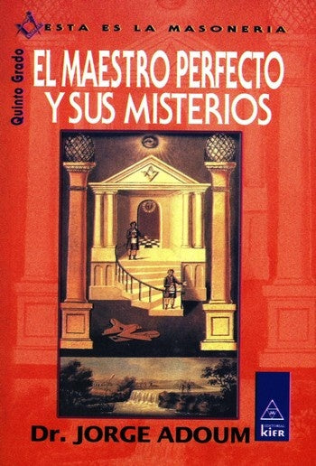 EL MAESTRO PERFECTO Y SUS MISTERIOS .. | JorgeEnrique Adoum