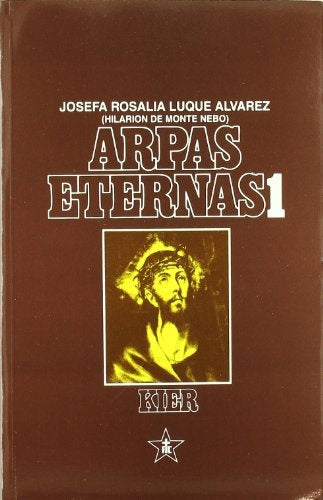 ARPAS ETERNAS 1, 2 Y 3 | Josefa Rosalía Luque Alvarez