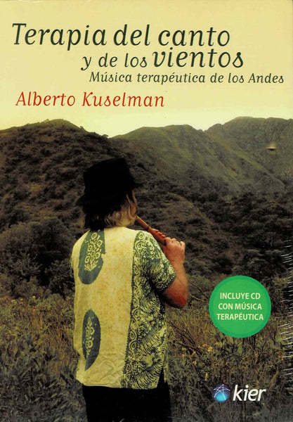TERAPIA DEL CANTO Y DE LOS VIENTOS.. | Alberto Kuselman