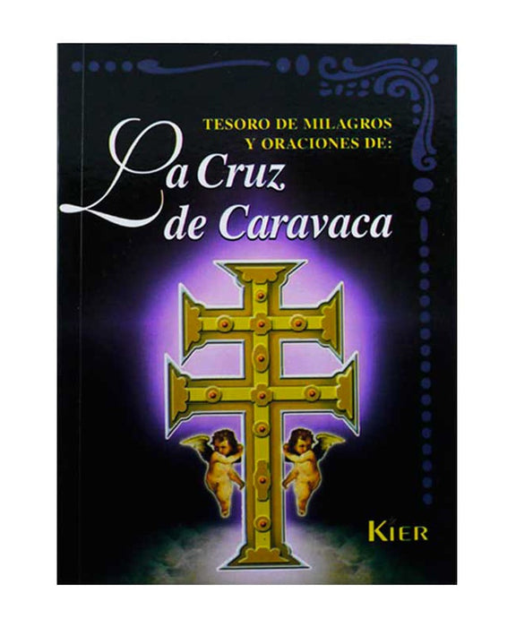 TESORO DE MILAGROS Y ORACIONES DE LA CRUZ DE CARAVACA.. | Allan Kardec