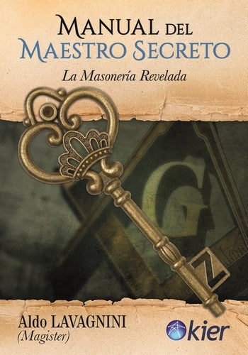 MANUAL DEL MAESTRO SECRETO..* | Aldo Lavagnini