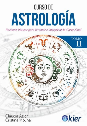 CURSO DE ASTROLOGIA TOMO II..* | Claudia Azicri