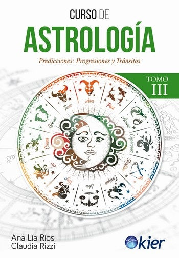 CURSO DE ASTROLOGIA TOMO III* | Ana Lía Ríos