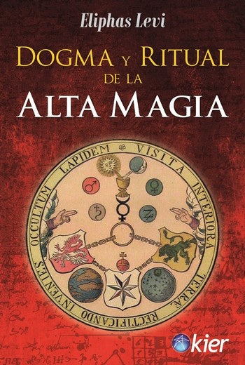 DOGMA Y RITUAL DE LA ALTA MAGIA.* | Eliphas Levi