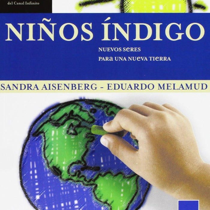 NIÑOS INDIGO.. | Aisenberg, Melamud