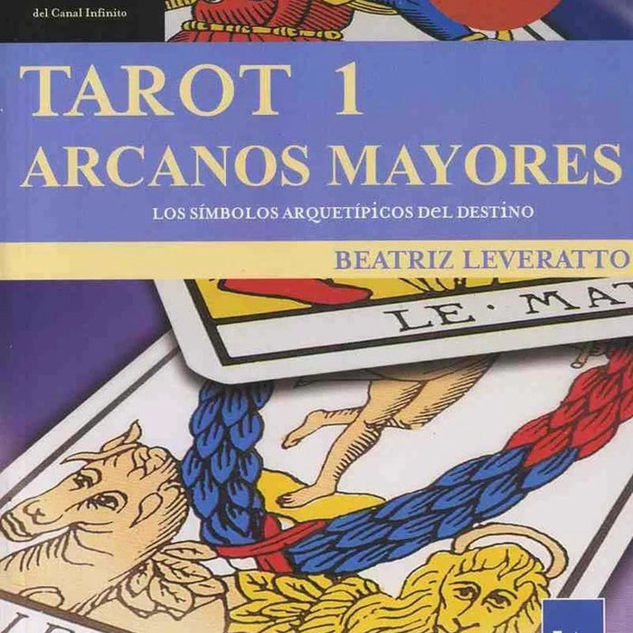 Tarot 1, Arcanos mayores | Beatriz Leveratto
