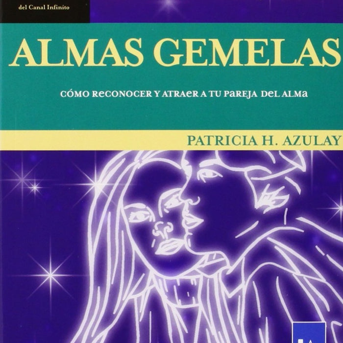 ALMAS GEMELAS .. | Patricia Azulay