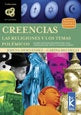 CREENCIAS. LAS RELIGIONES Y LOS TEMAS POLEMICOS.. | Hernández, Michelli, Bermúdez