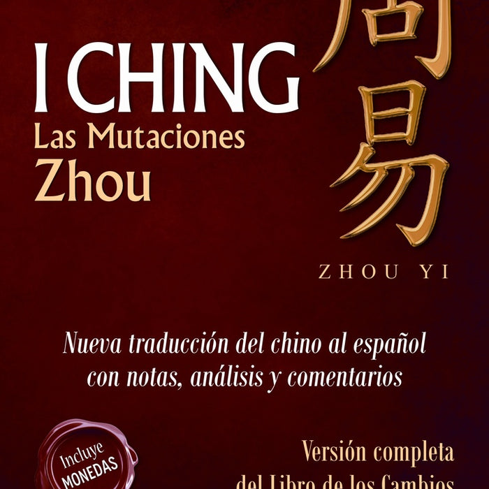 I CHING LAS MUTACIONES ZHOU .. | Gustavo Rocco