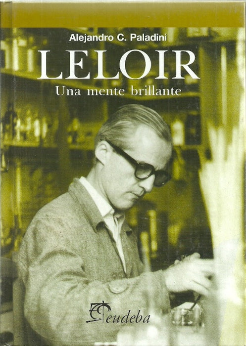 LELOIR.. | Alejandro C. Paladini