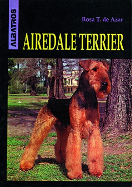 AIREDALE TERRIER | Rosa Taragano de Azar