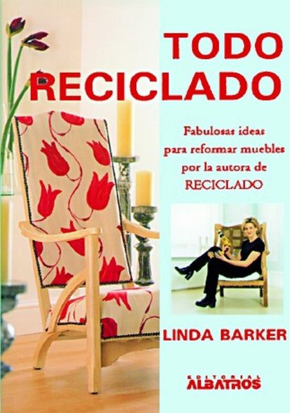 TODO RECICLADO..  | LINDA BARKER