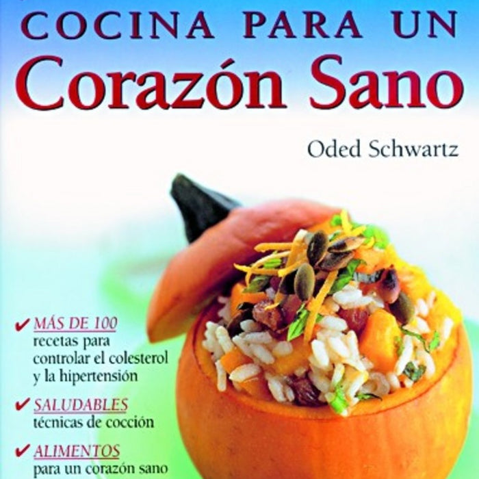 Cocina para un corazón sano | Oded Schwartz