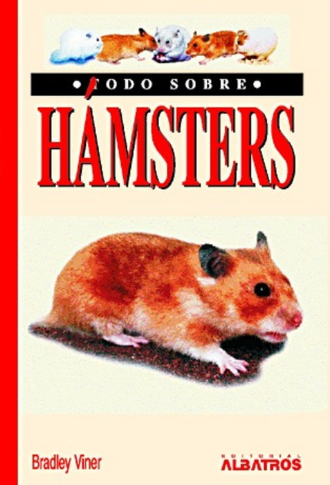 TODO SOBRE HAMSTERS | Viner-Merlos