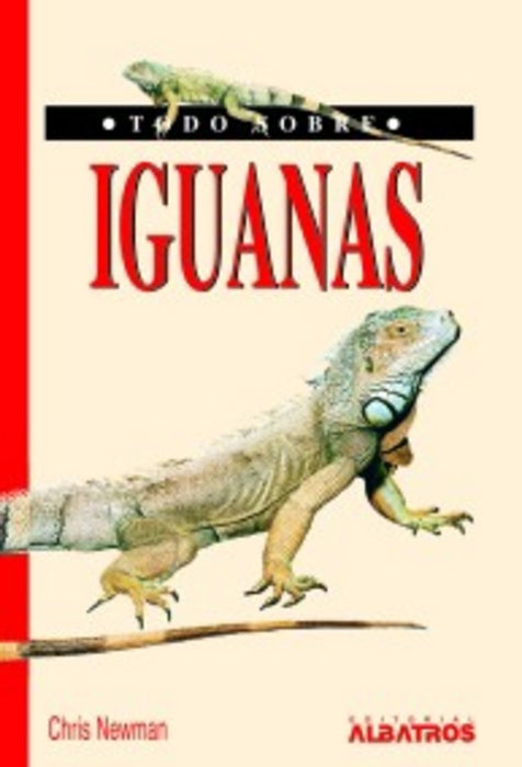 TODO SOBRE IGUANAS.. | Chris Newman