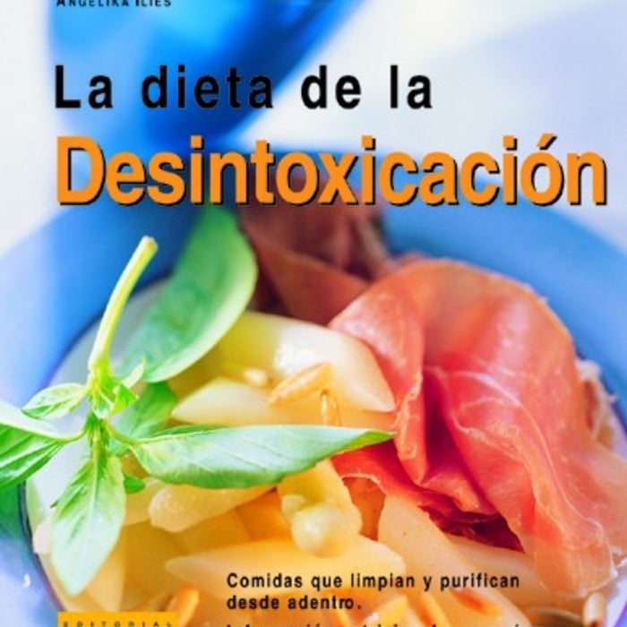 Dieta de la desintoxicación, La | Ilies-Merlos