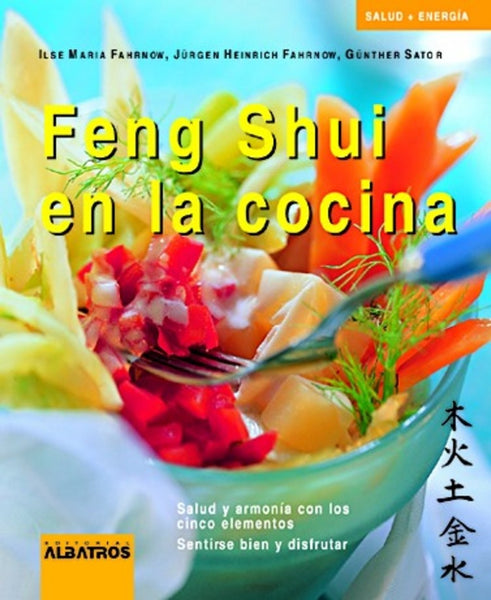 Feng shui en la cocina | Sator-Fahrnow-Fahrnow-Gotla