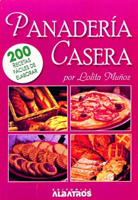 Panadería casera | Lolita Muñoz