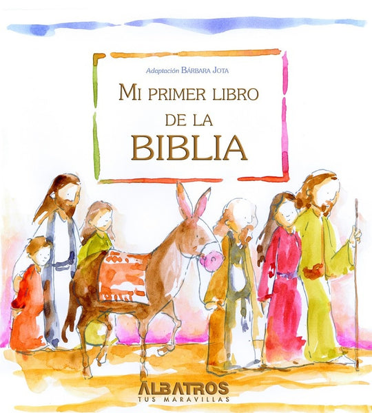 Mi primer libro de la Biblia | Bárbara Jota