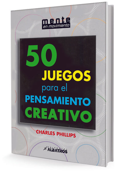 50 JUEGOS P/PENSAMIENTO CREATIVO