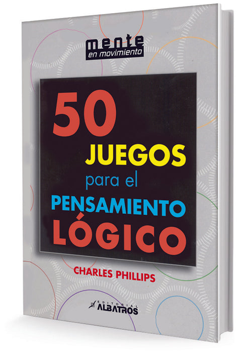 50 JUEGOS P/PENSAMIENTO LÓGICO