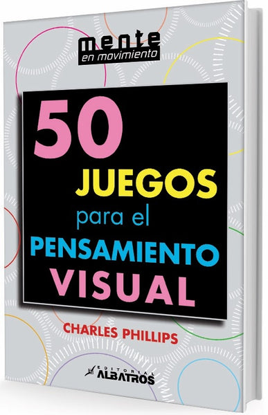 50 JUEGOS P/PENSAMIENTO VISUAL