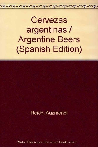 CERVEZAS ARGENTINAS | Rodolfo Reich