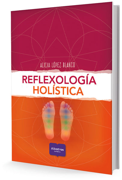 REFLEXOLOGÍA HOLÍSTICA | Alicia López Blanco