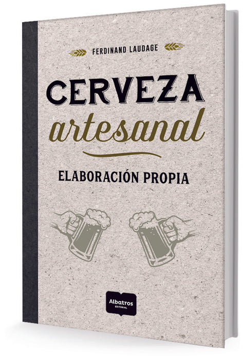 CERVEZA ARTESANAL ELABORACION PROPIA- | Laudage  Ferdinand