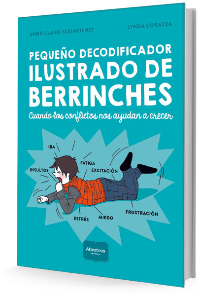 PEQUEÑO DECODIFICADOR ILUSTRADO DE BERRINCHES.. | Anne C. Klein