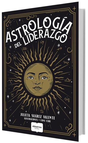 ASTROLOGÍA DEL LIDERAZGO*.. | Julieta  Suárez Valente