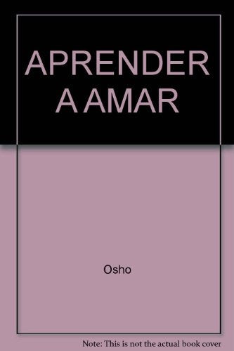 Aprender a amar | Osho, Alonso