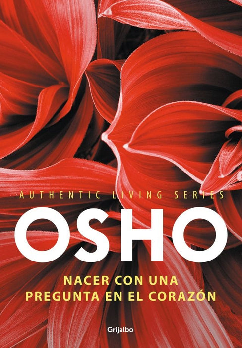 Nacer con una pregunta en el corazón | Osho