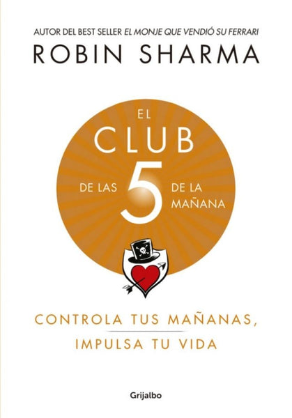 EL CLUB DE LAS 5 DE LA MAÑANA* | Robin  Sharma