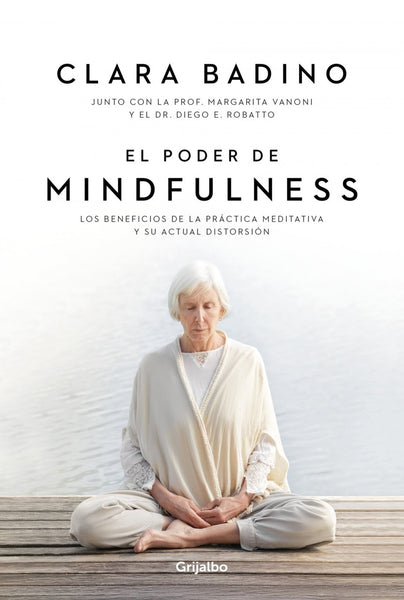 EL PODER DE MINDFULNESS*. | Clara  Badino