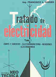 Tratado de electricidad 1 | Francisco L. Singer