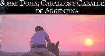 Sobre doma, caballos y caballeros de Argentina | Martín Pedro Hardoy